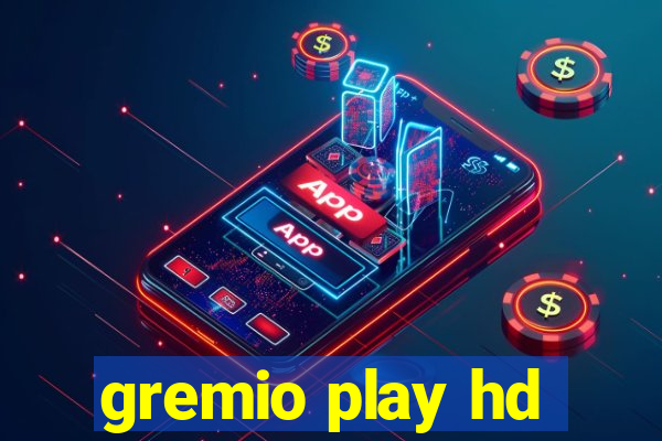 gremio play hd